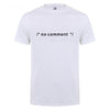 Funny Geek Novelty Joke Coding HTML CSS Developer Gift No Comment T Shirt For Men Male Summer Casual Short Sleeve Cotton Tshirt